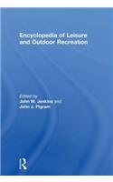 Encyclopedia of Leisure and Outdoor Recreation