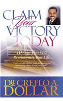 Claim Your Victory Today