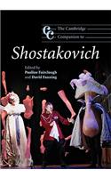 The Cambridge Companion to Shostakovich