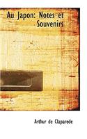 Au Japon: Notes Et Souvenirs