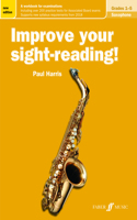 Improve Your Sight-Reading! Saxophone, Grades 1-5