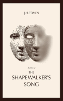 Shapewalker's Song