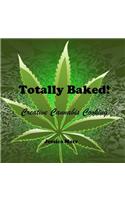 Totally Baked!