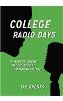 College Radio Days