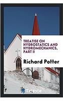 Treatise on hydrostatics and hydromechanics, part II