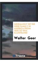 Genealogy of the Geer Family in America from 1635 to 1914