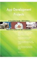 App Development Projects A Complete Guide - 2019 Edition