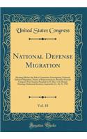 National Defense Migration, Vol. 18: Hearings Before the Select Committee Investigating National Defense Migration, House of Representatives, Seventy-Seventh Congress First Session Pursuant to H. Res. 113; Detroit Hearings (Industrial Section), Sep: Hearings Before the Select Committee Investigating National Defense Migration, House of Representatives, Seventy-Seventh Congress First Session Purs