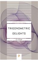 Trigonometric Delights