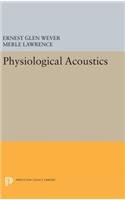 Physiological Acoustics