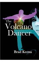 The Volcano Dancer