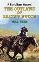 Outlaws of Salty's Notch