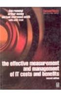 Effective Measurement and Management of IT Costs and Benefits