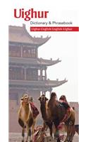 Uighur-English/English-Uighur Dictionary & Phrasebook