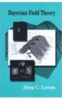 Bayesian Field Theory