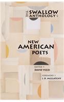 The Swallow Anthology of New American Poets