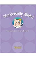 Wonderfully Made