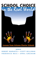 School Choice In The Real World