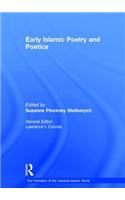 Early Islamic Poetry and Poetics