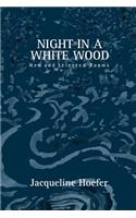 Night in a White Wood