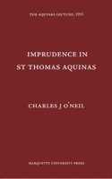 Imprudence in St. Thomas Aquinas