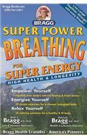 Super Power Breathing