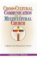 Cross-Cultural Communication in a Multicultural Church