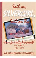 Sail on Silvergirl