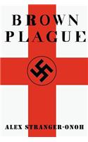 Brown Plague