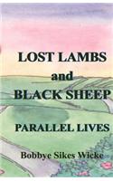 Lost Lambs and Black Sheep