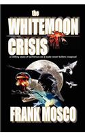 Whitemoon Crisis