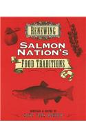 Renewing Salmon Nation's Food Traditions