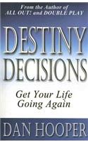 Destiny Decisions