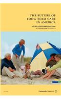The Future of Long Term Care in America