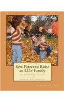 Best Places to Raise an LDS Family