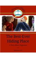 Best-Ever Hiding Place