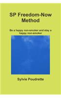 SP Freedom-Now Method Be a happy non-smoker and stay a happy non-smoker