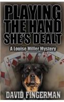 Playing the Hand She's Dealt
