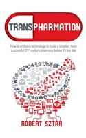 Transpharmation