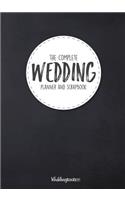 The Complete Wedding Planner and Scrapbook