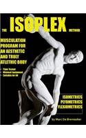 Isoplex Method: Musculation Program for an Aesthetic and Truly Athletic Body