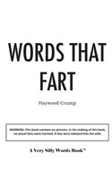 Words That Fart