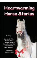 Heartwarming Horse Stories