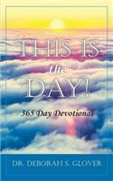 This is the Day!