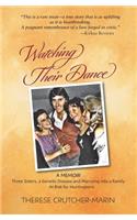 Watching Their Dance