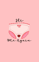 Hi Me Again: Health Log Book, Yearly Period Tracker, Cycle Tracker, Doctor Visit Log