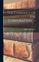 Conduct of the Corporation. --; 0