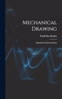 Mechanical Drawing; Standards and Conventions