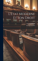 L'état Moderne Et Son Droit