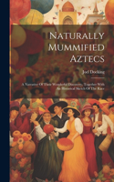 Naturally Mummified Aztecs